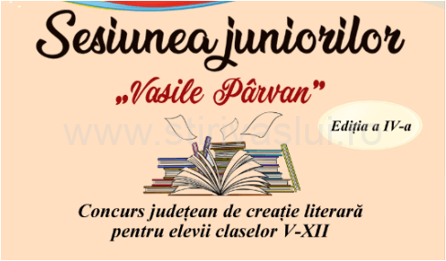Sesiunea juniorilor „Vasile Pârvan”, ediția a patra